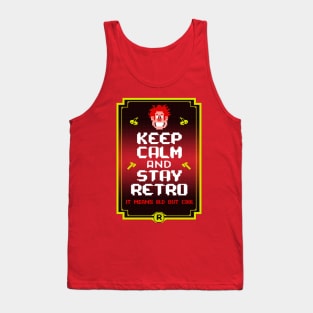 Keep Calm And Stay Retro Tank Top